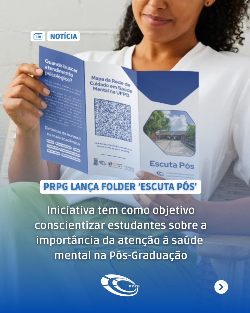 Iniciativa tem como objetivo conscientizar estudantes sobre a importância da atenção à saúde 
mental na Pós-Graduação
